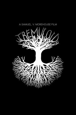 Tremuloid's poster