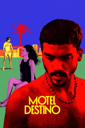 Motel Destino's poster