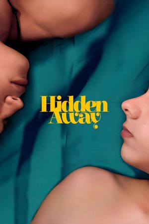 Hidden Away's poster