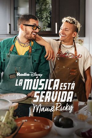 Music is on the Menu: Mau y Ricky's poster image