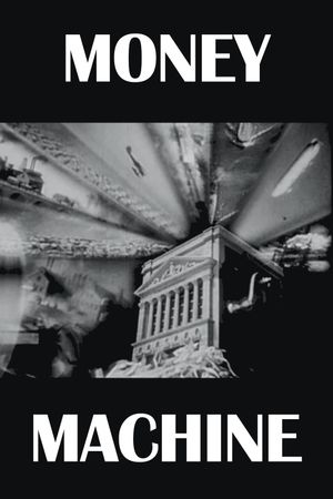 Money Machine's poster