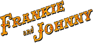 Frankie and Johnny's poster