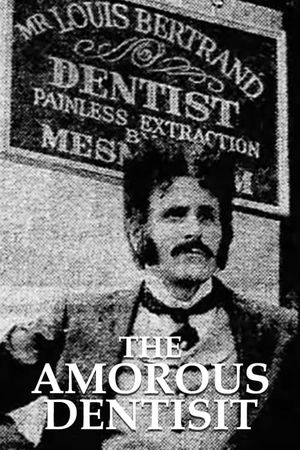 The Amorous Dentist's poster
