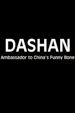 Dashan: Ambassador to China's Funny Bone's poster