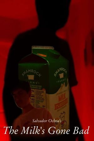 The Milk's Gone Bad's poster