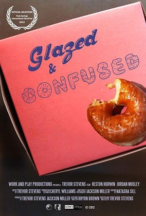Glazed and Confused's poster