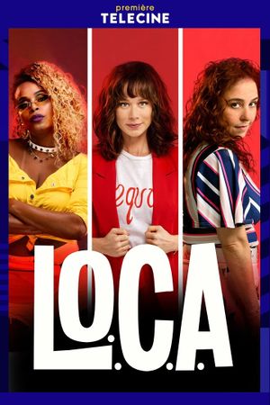 L.O.C.A.'s poster