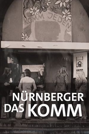 Radikal an der Basis: Das Nürnberger KOMM's poster