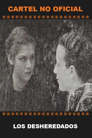 The Disinherited's poster