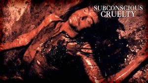 Subconscious Cruelty's poster