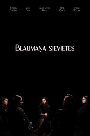 The Women of Blaumanis's poster