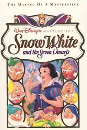 Snow White: The Making of a Masterpiece's poster