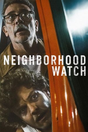 Neighborhood Watch's poster