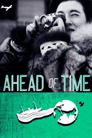 Ahead of Time: The Extraordinary Journey of Ruth Gruber's poster