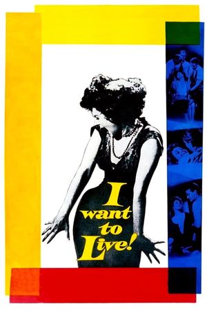 I Want to Live!'s poster