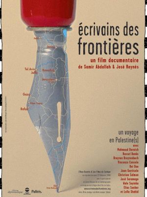 Écrivains des frontières - Un voyage en Palestine(s)'s poster