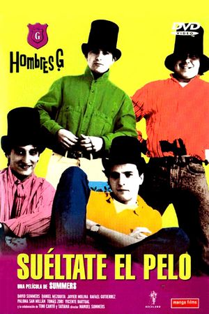 Suéltate el pelo's poster