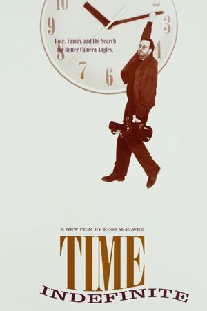 Time Indefinite's poster