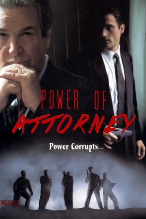 Power of Attorney's poster