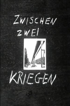 Between Two Wars's poster
