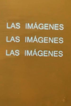 The images, the images, the images's poster