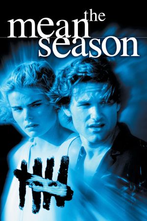 The Mean Season's poster