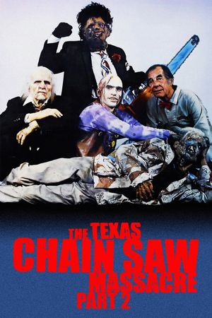 The Texas Chainsaw Massacre 2's poster