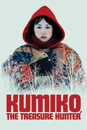 Kumiko, The Treasure Hunter's poster