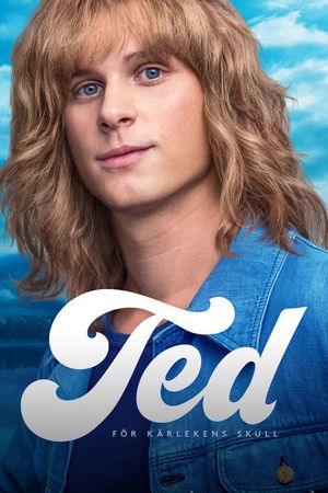 Ted - Show Me Love's poster