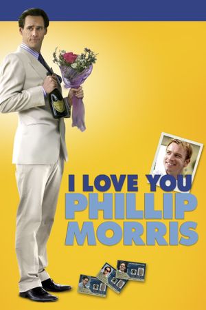 I Love You Phillip Morris's poster