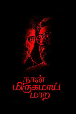 Naan Mirugamaai Maara's poster