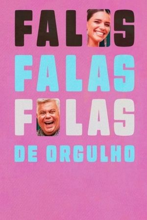 Falas de Orgulho's poster