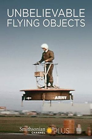 Unbelievable Flying Objects's poster