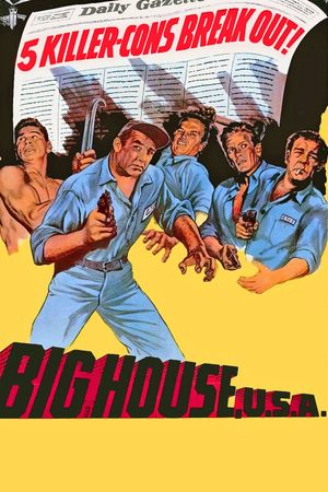 Big House, U.S.A.'s poster