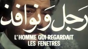 L'homme qui regardait les fenêtres's poster