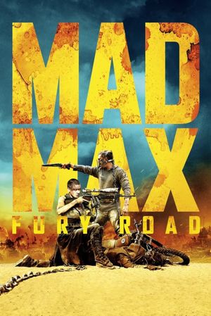 Mad Max: Fury Road's poster