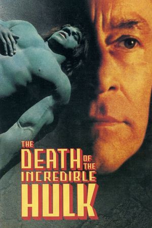 The Death of the Incredible Hulk's poster