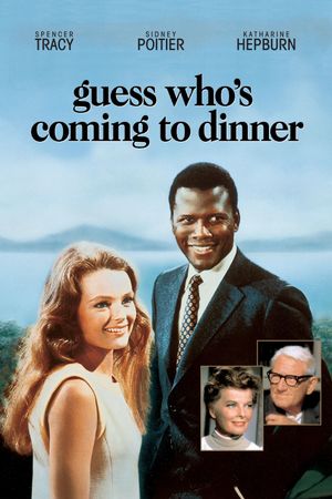 Guess Who's Coming to Dinner's poster