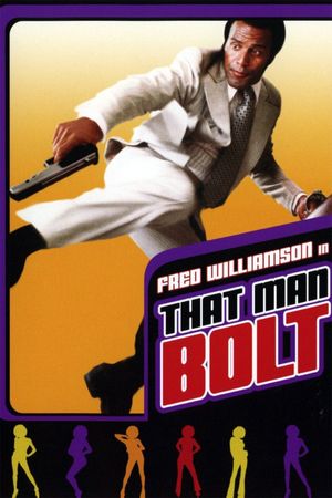 That Man Bolt's poster