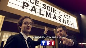 Ce soir, c'est Palmashow 2's poster