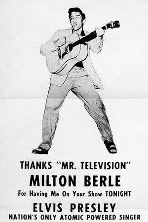 Elvis Presley on The Milton Berle Show's poster