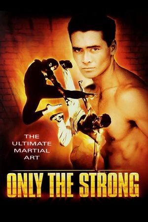 Only the Strong's poster