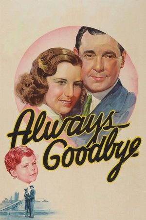 Always Goodbye's poster