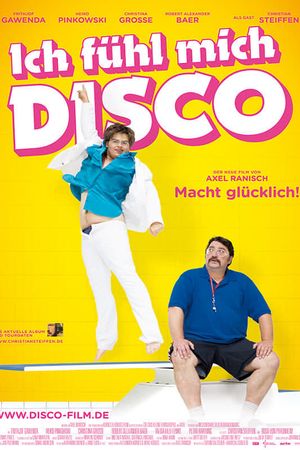 I Feel Like Disco's poster