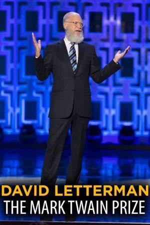 David Letterman: The Kennedy Center Mark Twain Prize's poster