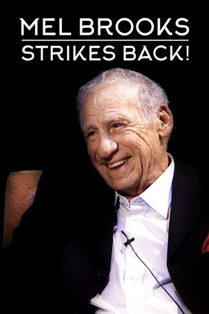 Mel Brooks Strikes Back!'s poster