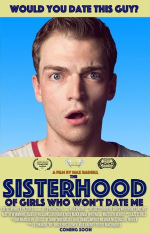 The Sisterhood of Girls Who Won't Date Me's poster