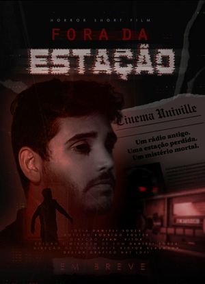 Fora da Estação's poster