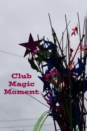 Club Magic Moment's poster