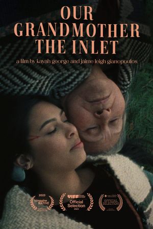 Our Grandmother the Inlet's poster